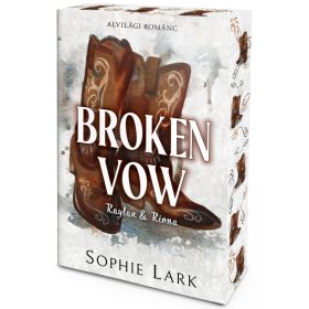 Alvilági románc – Broken Vow (éldekorált kiadás)