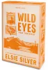 Wild Eyes – Vad tekintet (éldekorált kiadás)