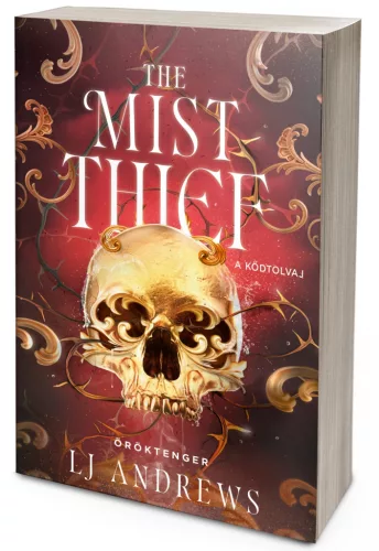 LJ Andrews - The Mist Thief – A Ködtolvaj (NEM éldekorált kiadás) - Öröktenger