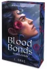 J. Bree - Blood Bonds – Vérkötelékek (éldekorált kiadás) - Lélekhorgonyok