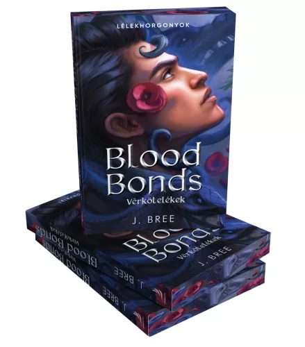 J. Bree - Blood Bonds – Vérkötelékek (éldekorált kiadás) - Lélekhorgonyok