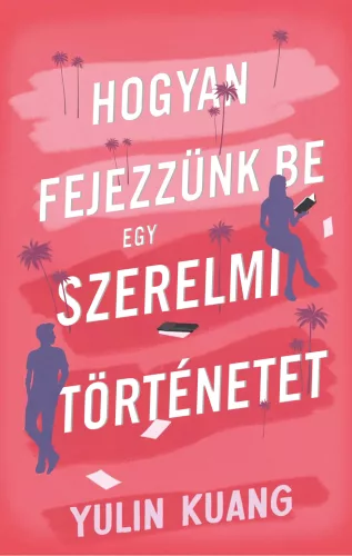 Hogyan fejezzünk be egy szerelmi történetet
