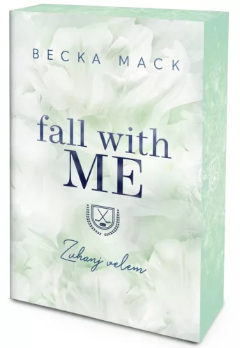 Fall With Me – Zuhanj velem (éldekorált kiadás)