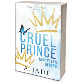 Cruel Prince – Kegyetlen herceg (NEM éldekorált kiadás)