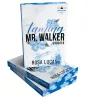 Taming Mr. Walker – Csábító (éldekorált kiadás)