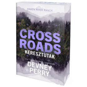 Crossroads – Keresztutak (éldekorált kiadás)