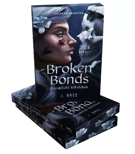 Broken Bonds – Elszakított kötelékek (éldekorált kiadás)