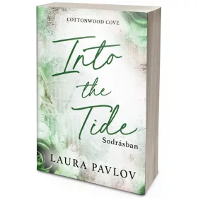 Into the Tide – Sodrásban (NEM éldekorált kiadás)
