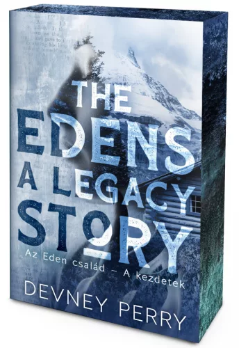 Devney Perry - Christmas in Quincy & The Edens – A Legacy Story (éldekorált kiadás) - Az Eden család-sorozat - Karácsony Quincyben & Az Eden család – A kezdetek