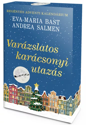 Eva-Maria Bast, Andrea Salmen - Varázslatos karácsonyi utazás – Regényes adventi kalendárium (éldekorált kiadás)