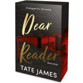 Tate James - Dear Reader – Beavatás (éldekorált kiadás) - Ördöggerinc Társaság-sorozat