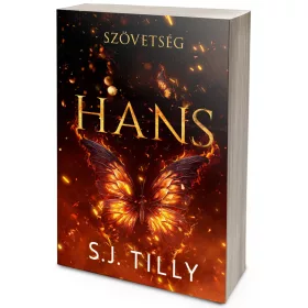 S.J. Tilly - Szövetség – Hans (NEM éldekorált kiadás)