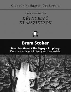 Drakula vendége – A cigányasszony jóslata