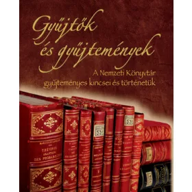 Gyűjtők és gyűjtemények