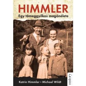 Himmler – Egy tömeggyilkos magánélete