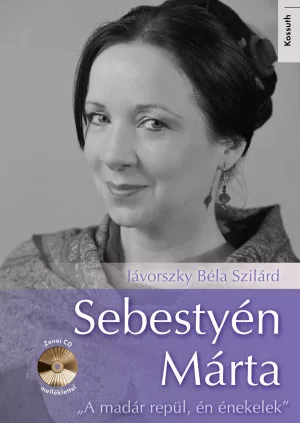 Jávorszky Béla Szilárd - Sebestyén Márta (CD-melléklettel)
