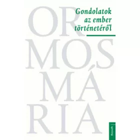 Gondolatok az ember történetéről