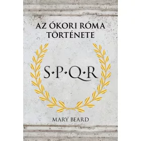 Mary Beard - S. P. Q. R.