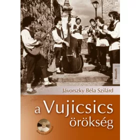 A Vujicsics-örökség (CD-melléklettel)