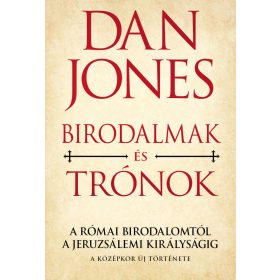 A középkor új története 1. - Birodalmak és trónok