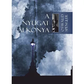 A Nyugat alkonya I-II.