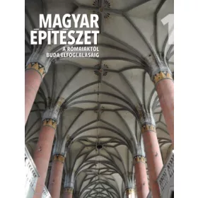 Magyar építészet sorozat 1. kötet