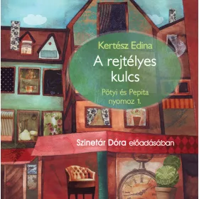 A rejtélyes kulcs - hangoskönyv