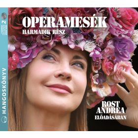 Operamesék 3. rész - hangoskönyv