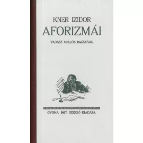 Kner Izidor aforizmái
