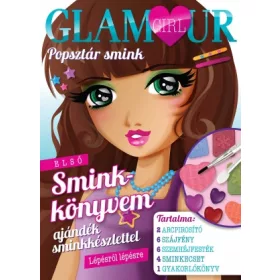 Glamour girl -  Popsztár smink