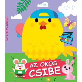 Érintsd és nyomd! - Az okos csibe