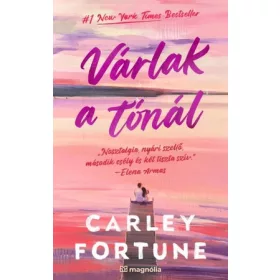 Várlak a tónál