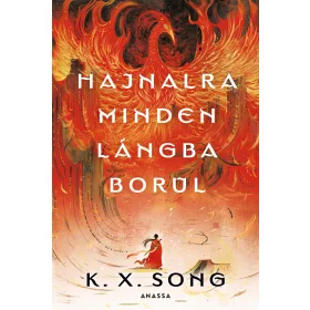 Hajnalra minden lángba borul