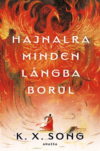 Hajnalra minden lángba borul