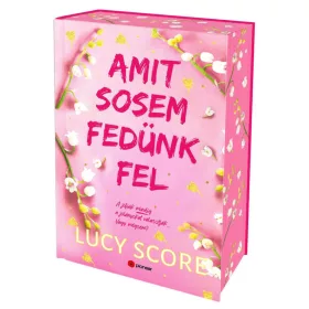 Amit sosem fedünk fel - Éldekorált kiadás