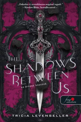The Shadows Between Us - Az árnyak köztünk