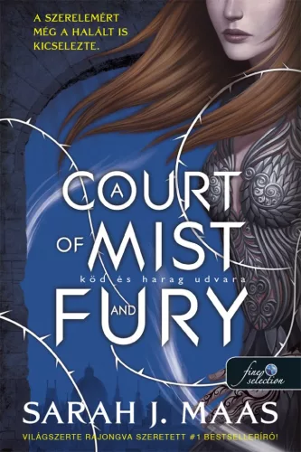 A Court of Mist and Fury - Köd és harag udvara (Tüskék és rózsák udvara 2.) - kék