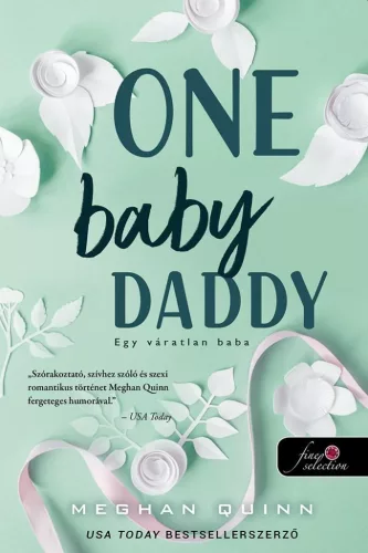 One Baby Daddy - Egy váratlan baba (Számok és randik 3.)