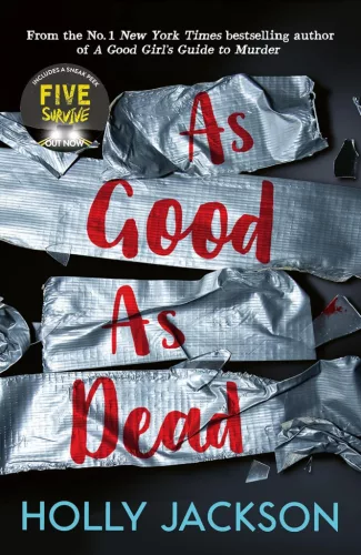 Holly Jackson - As Good As Dead (A Good Girl's Guide To Murder Book 3)