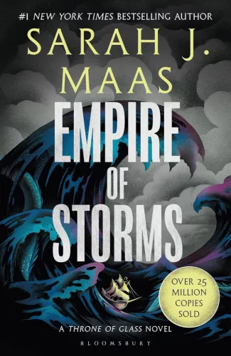 Sarah J. Maas - Empire of Storms (Throne of Glass Series, Book 5)