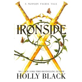 Ironside (The Modern Faerie Tales Series, Book 3)