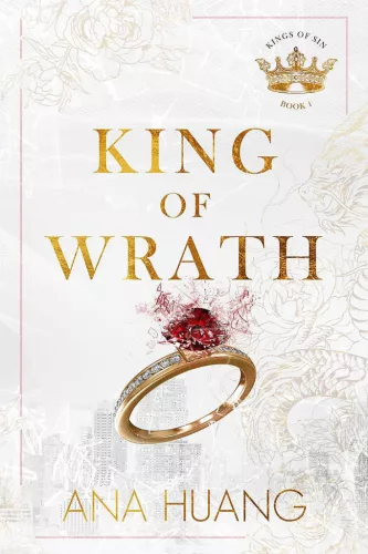 Ana Huang - King of Wrath (Kings of Sin Series, Book 1)