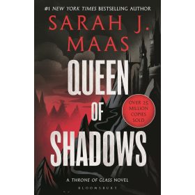 Queen of Shadows (Throne of Glass Series, Book 4)