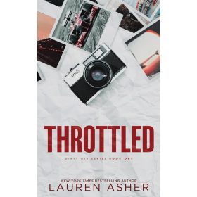 Throttled (Dirty Air Series, Book 1)