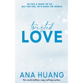 Twisted Love (Twisted Series, Book 1)