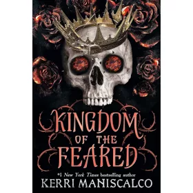 Kingdom of the Feared (Kingdom of the Wicked Series, Book 3)