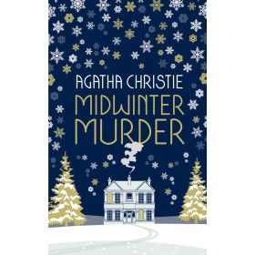 Midwinter Murder: Fireside Mysteries from the Queen of Crime