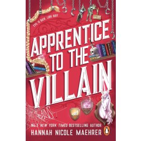   Apprentice to the Villain (Assistant to the Villain Series, Book 2)