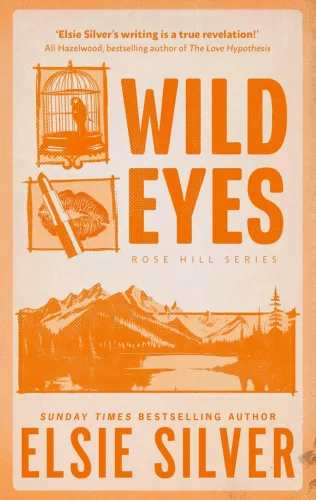 Elsie Silver - Wild Eyes (Rose Hill Series, Book 2)