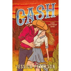 Cash (Lucky River Ranch Series, Book 1)